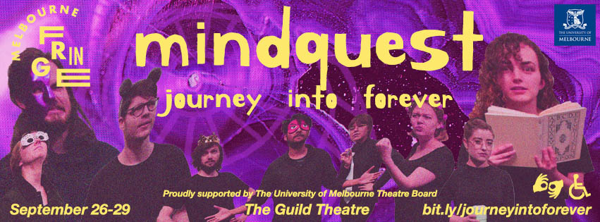 Mudcrabs Presents: MindQuest - Journey Into Forever [Melbourne]