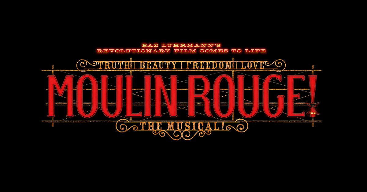 Moulin Rouge - The Musical [Melbourne]