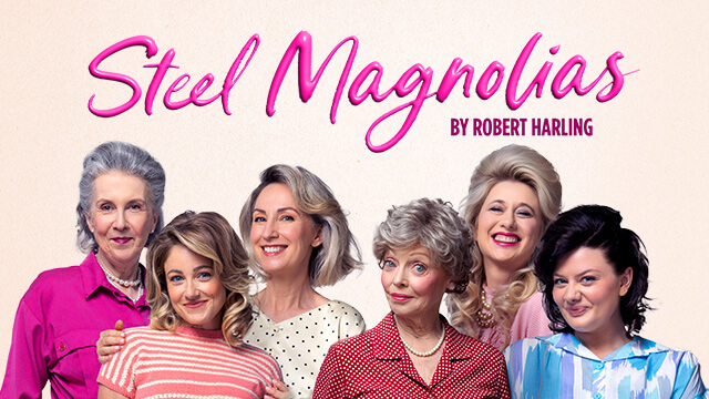 Steel Magnolias [Wollongong]