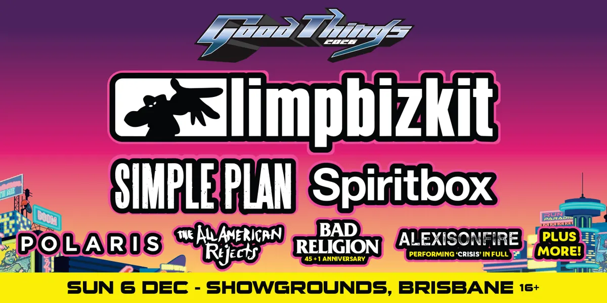 Good Things Festival 2026 [Brisbane]